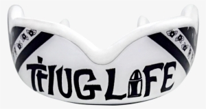 Thug Life - Mouthguard #850696 Thug Life - Mouthguard #850696