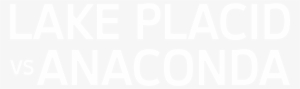 Logo V3 Lakeplacid Anaconda Generic - Lake Placid Vs Anaconda Logo #851296