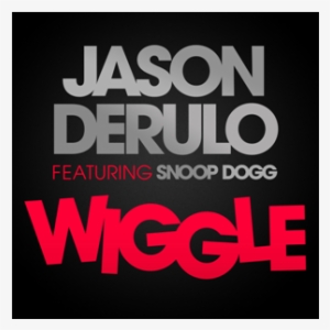 Snoop Dogg)" (cd Single) Music Review - Jason Derulo Feat. Snoop Dogg: Wiggle (2-track) Cd #853624
