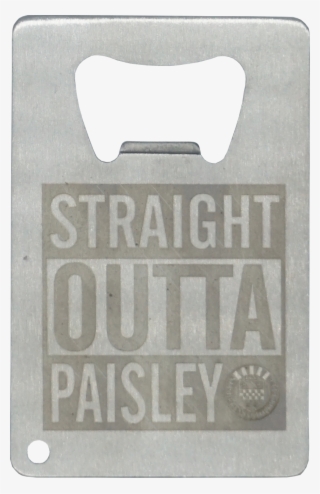'straight Outta Paisley' Bottle Opener - Bottle Opener #8502425