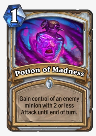 Potion Of Madness - Potion Of Madness Hearthstone #8506761