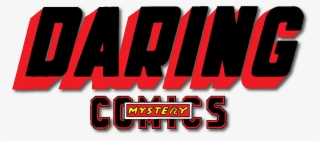 Daring Mystery Comics 4 Logo - Graphic Design #8514106