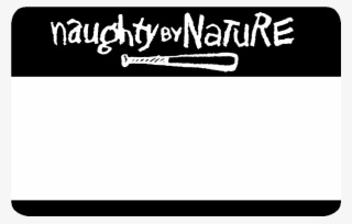 Image Of Naughty By Nature Blanks - Naughty By Nature #8545155