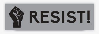 Resist Fist - Sign #8555776