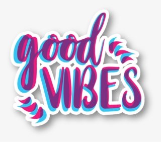 Good Vibes Vinyl Sticker - Calligraphy #8566637