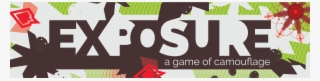 Exposure, A Game Of Camouflage - Graphic Design #8590595