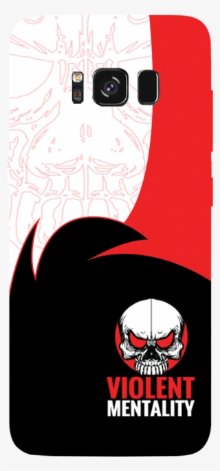 Violent Mentality Samsung Galaxy S8 - Mobile Phone Case #8597764
