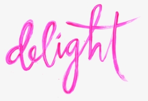 Delight Ministries Women's Ministry, Ministry Ideas, - Calligraphy #864525