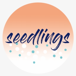 Seedlings - Circle #8603768