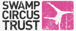 Swamp Circus Trust Circo Kernow - Poster #8620171