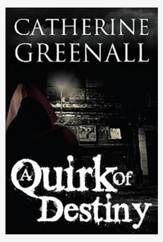 Quirk Of Destiny By Catherine Greenall - Poster #8625547