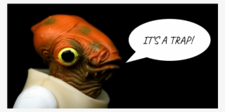 Admiral Ackbar Saying It's A Trap - Cartoon #8646828