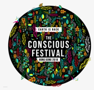 The Conscious Festival Is Hong Kong's Biggest Earth - Circle #8674944