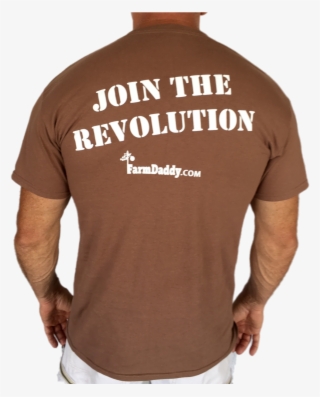 Farmdaddy "join The Revolution" Shirt Garden #8692656