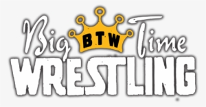 Big Time Wrestling Has Helped Countless Of Organizations - Big Time Wrestling Png #871858