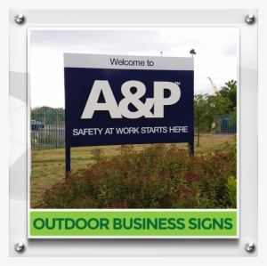 Outdoor Business Signs - A&p Group #872588