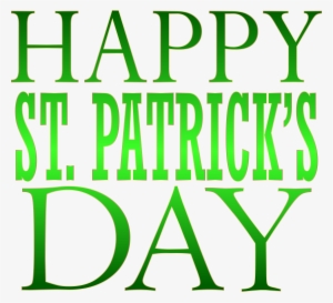 Patrick's Day Text Png Clip Art, Is Available For #877327