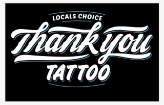 Thank You Tattoo - Thank You Tattoo Font #8712982