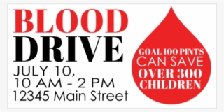 Blood Drive Vinyl Banner With 100 Pints Can Save 300 - Blood Drive Banner #8720105