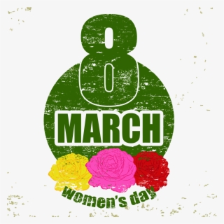 International Woman March Women S Background Transprent - Vintage International Women's Day Poster #8724955