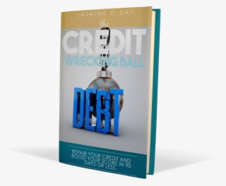 Be The Credit Wrecking Ball Of Your Debt Ebook, Audio - Banner #8791527