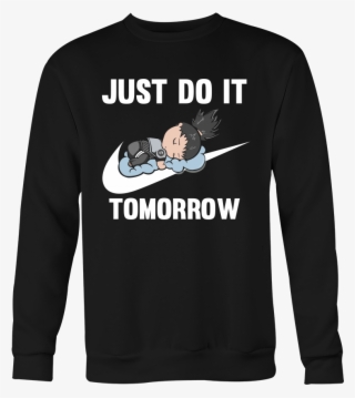 Just Do It Tomorrow - Tshirt Design For Christmas Reunion #8797189
