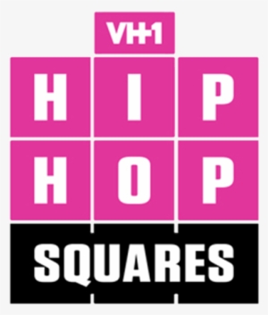 Vh1 Hip Hop Squares Logo - Vh1 Hip Hop Squares 2017 #884174