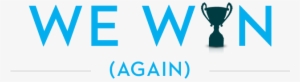 We Win Again - Trophy Clipart #887902