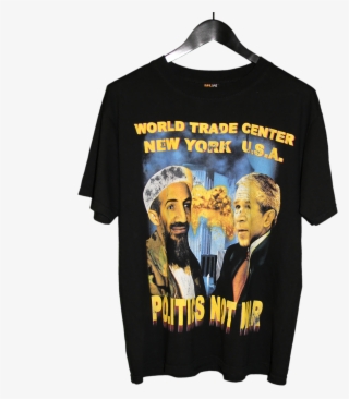 Osama Bin Laden & George Bush Politics Not War T-shirt #8800396