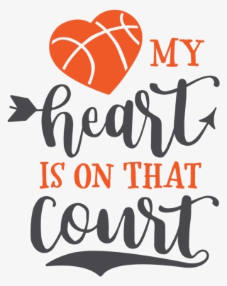 My Heart Is On That Court #8816647 My Heart Is On That Court #8816647
