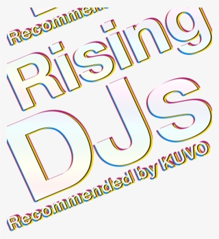 "rising Djs" Recommended By Kuvo - Graphic Design #8877033