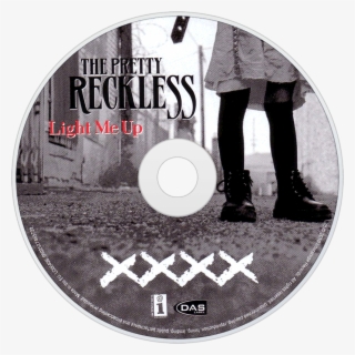 Pretty Reckless Light Me Up #8892672