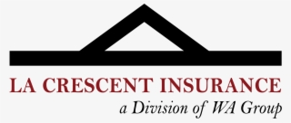 La Crescent Insurance A Division Of Wa Group 205 N - Sign #8899059