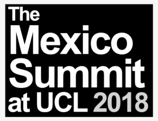 The Mexico Summit At Ucl - Poster #8899163