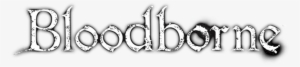 Bloodborne Logo - Bloodborne Logo Png #895933