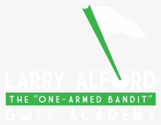 Larry Alford The One-armed Bandit Golf Academy - Poster #8902142