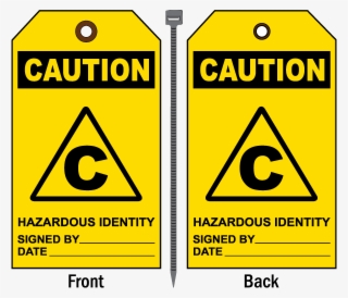 Caution Hazardous Identity Tag - Sign #8913574