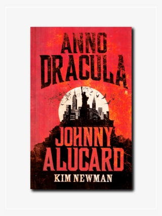 Johnny Alucard By Kim Newman - Poster #8917377