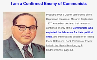 "i Am A Confirmed Enemy Of Communists" Said - Dr Br Ambedkar #8918435