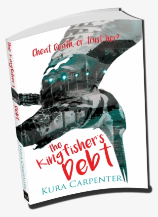 Paperback Of The Kiingfisher's Debt - The Kingfisher's Debt #8919515