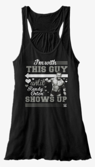 With This Guy Until Randy Orton Shows Up - Active Tank #8932986