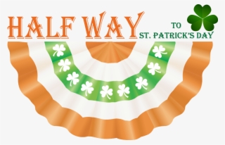 Halfway To St - 1 2 Way To St Patrick's Day #8944251 Halfway To St - 1 2 Way To St Patrick's Day #8944251