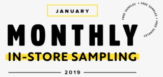 2019 January Monthly Instore Sampling - Graphics #8946411