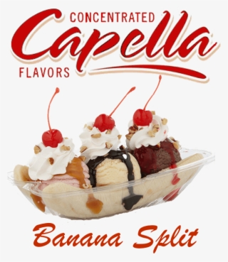 Banana Split By Capella Flavor Drops - Capella Flavor Cake Batter #8959659