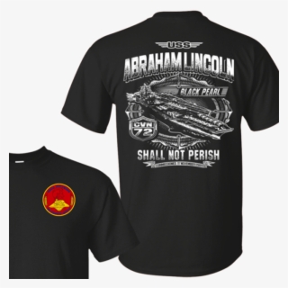 Uss Abraham Lincoln Cvn 72 T Shirts And Hoodies - T-shirt #8964672