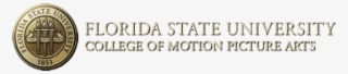 Fsu College Of Motion Picture Arts - Florida State University #8965476