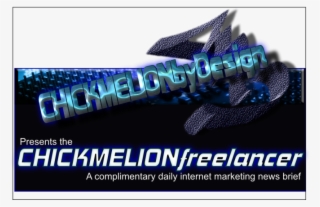 Chickmelionfreelancer- Hottest Current Marketing News - Nel Lines #8967388