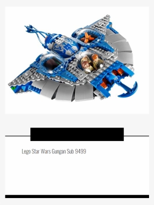 Lego Star Wars Gungan Sub 9499 Lego Star Wars, Legos, - Lego 9499 Star Wars Gungan Sub #8973751