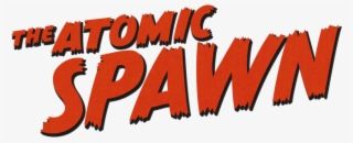 Theatomicspawn Title - Illustration #8977759