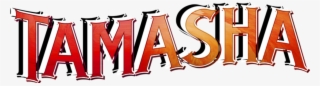 Tamasha #8983066 Tamasha #8983066